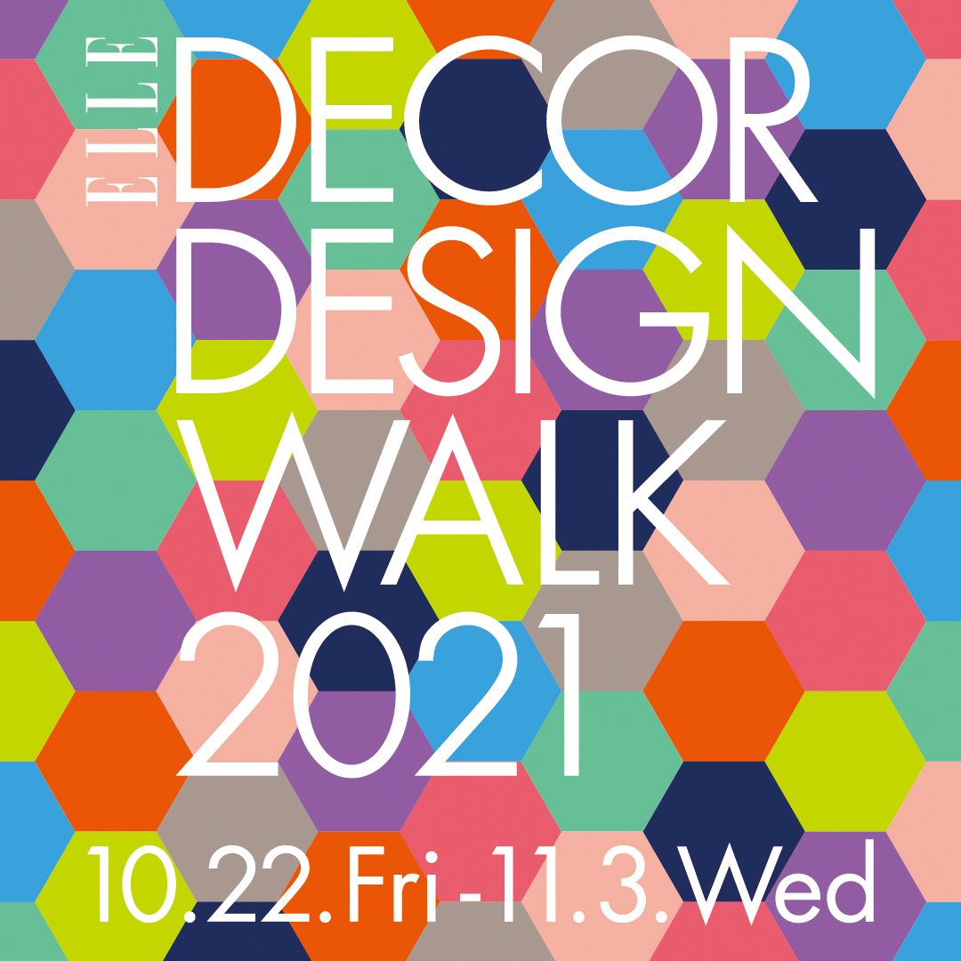 ELLE DECOR DESIGN WALK 2021
